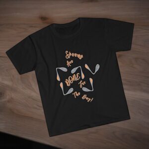 Spoons Are Done For The Day Functional Neurological Disorder T-Shirt