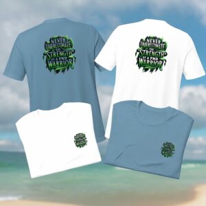Never Underestimate The Strength Of A FND Warrior T-Shirt