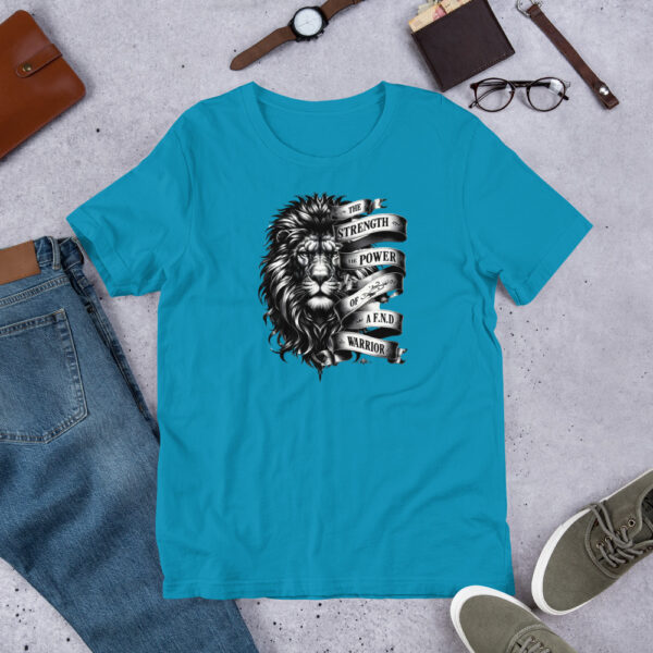 Never Underestimate the Power & Strength FND Warrior T-Shirt - Image 10
