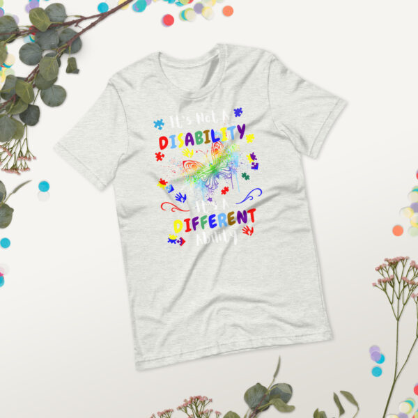 It's Not A DisabilityIts A Different Ability Unisex T-Shirt Hidden Disabilities Awareness - Image 4