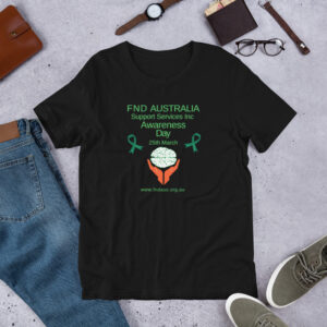 FND Australia Awareness Day Shirt - Front Print For Wheelchair Friendly Design