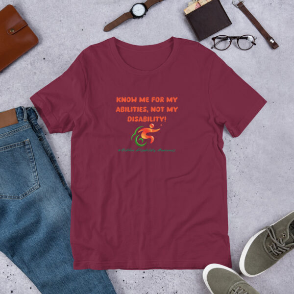 Know Me For My Ability & Not My Disability For Hidden Disability Awareness Unisex T-Shirt - Image 11