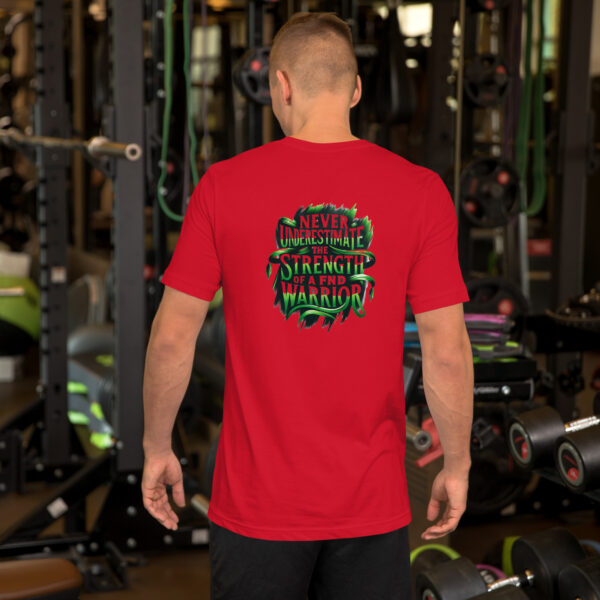 Never Underestimate The Strength Of A FND Warrior T-Shirt - Image 27