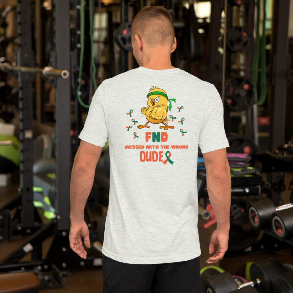 FND Messed with the Wrong Dude Unisex T-Shirt - Image 27