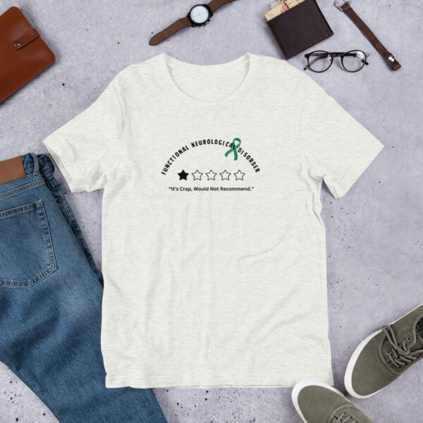 It's Crap Do Not Recommend Functional Neurological Disorder T-Shirt - Image 14