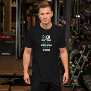 Fuck Functional Neurological Disorder Warrior T-Shirt