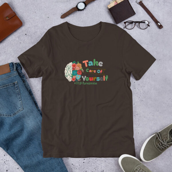 Take Care Of Yourself Functional Neurological Disorder Unisex Awareness T-Shirt - Image 4