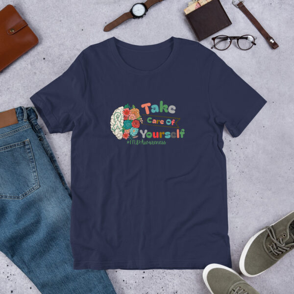 Take Care Of Yourself Functional Neurological Disorder Unisex Awareness T-Shirt - Image 2