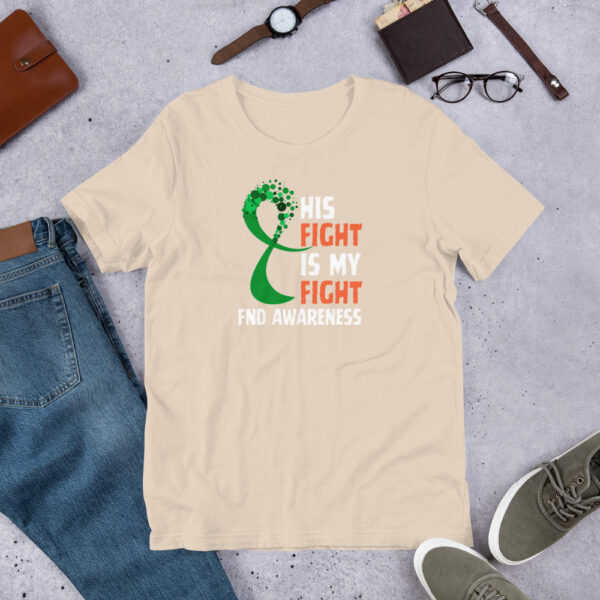 "His Fight Is My Fight" Support For Functional Neurological Disorder Unisex T-Shirt - Image 11