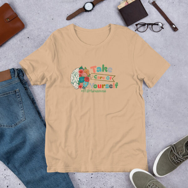 Take Care Of Yourself Functional Neurological Disorder Unisex Awareness T-Shirt - Image 10
