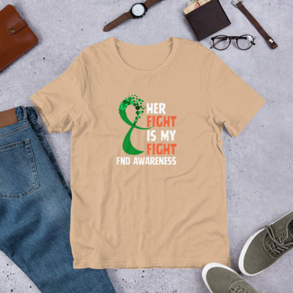 "Her Fight Is My Fight" - Support Functional Neurological Disorder Unisex T-Shirt - Image 10