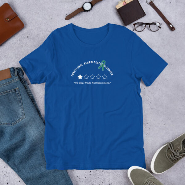 It's Crap Do Not Recommend Functional Neurological Disorder T-Shirt - Image 7