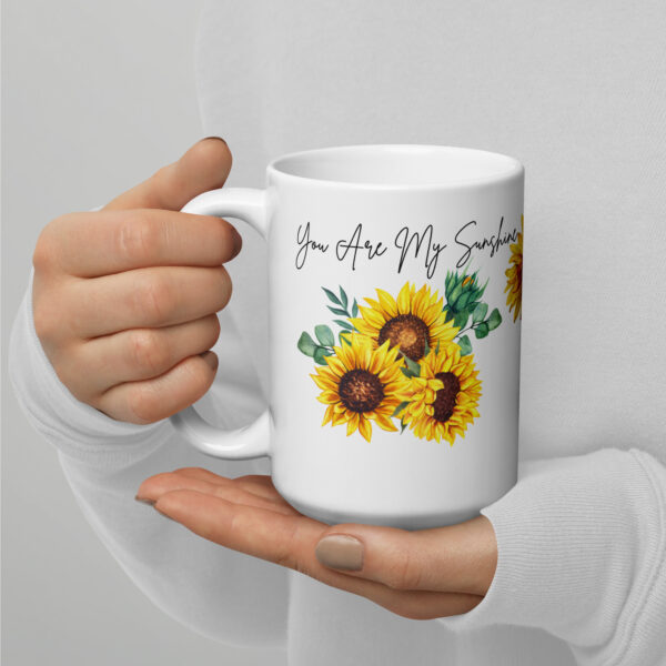 You Are My Sunshine White Glossy Mug - Gift for Loved Ones - Image 4