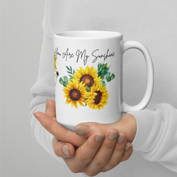 You Are My Sunshine White Glossy Mug - Gift for Loved Ones - Image 5