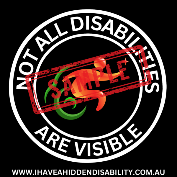 Not All Disabilities Are Visible - 6”x6” Vinyl Car Window Bumper Sticker Decal For Hidden Disability Awareness - Image 13