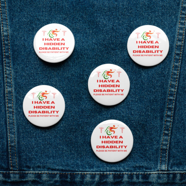 I Have a Hidden Disability White 5-Pin Set - Empowering Advocacy Badge Pack, Thoughtful Gift for Awareness